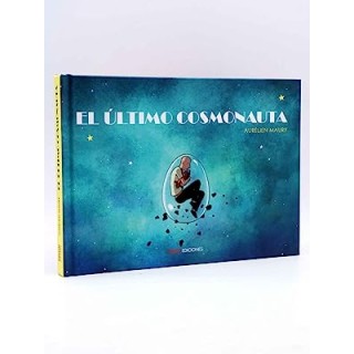 EL ULTIMO COSMONAUTA